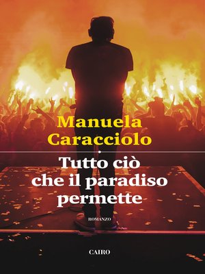 cover image of Tutto ciò che il paradiso permette